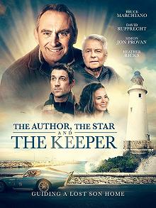 Постер Автор, Звезда и Смотритель (The Author, The Star, and The Keeper)