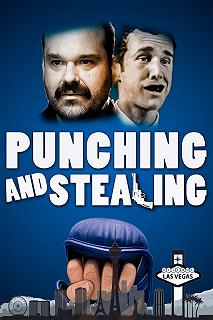 Постер Бей и кради (Punching and Stealing)