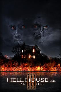 Постер ООО «Дом Ада» 3: Огненное озеро (Hell House LLC III: Lake of Fire)