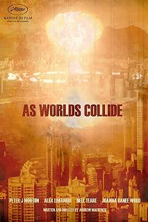 Постер Столкновение миров (As Worlds Collide)