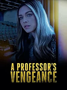 Постер Месть профессора (A Professor's Vengeance)