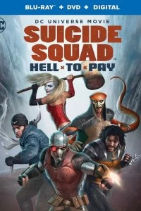 Постер Отряд самоубийц: Строгое наказание (Suicide Squad: Hell to Pay)