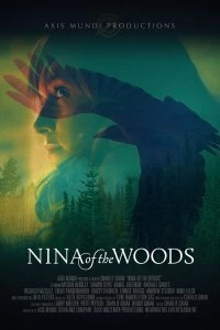 Постер Нина из леса (Nina of the Woods)