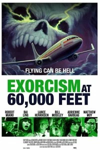 Постер Экзорцизм на высоте 60 000 футов (Exorcism at 60,000 Feet)