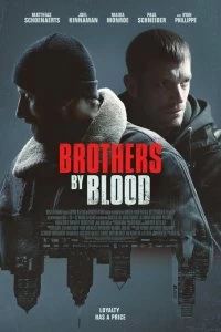 Постер Кровные братья (Brothers by Blood)