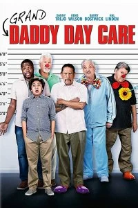 Постер Старики под присмотром (Grand-Daddy Day Care)