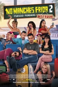 Постер Да ладно тебе, Фрида 2 (No manches Frida 2)