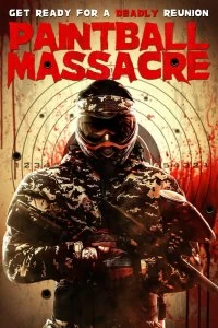 Постер Пейнтбольная резня (Paintball Massacre)