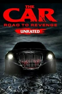 Постер Автомобиль: Дорога мести (The Car: Road to Revenge)