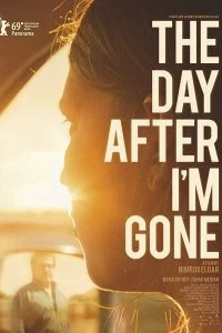 Постер После моего ухода (The Day After I'm Gone)