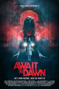 Постер В ожидании рассвета (Await the Dawn)