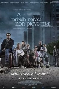 Постер Этот безумный мир (A tor bella monaca non piove mai)