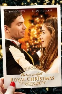 Постер Идеальное королевское рождество (Picture Perfect Royal Christmas)