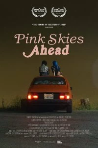 Постер Розовое небо впереди (Pink Skies Ahead)