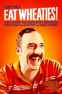 Постер Ешь хлопья! (Eat Wheaties!)