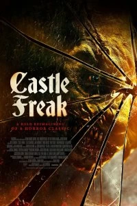 Постер Урод в замке (Castle Freak)