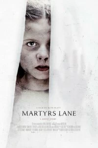 Постер Улица мучеников (Martyrs Lane)