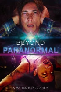 Постер За гранью паранормального (Beyond Paranormal)