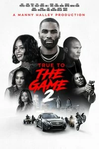 Постер Правда в игре 2 (True to the Game 2)