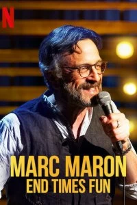 Постер Марк Марон: Конец веселым временам (Marc Maron: End Times Fun)