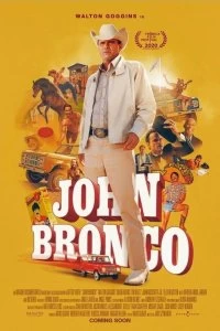 Постер Джон Бронко (John Bronco)