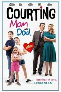 Постер Судебное примирение мамы и папы (Courting Mom and Dad)