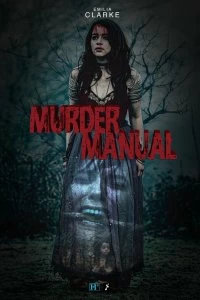 Постер Инструкция по убийству (Murder Manual)