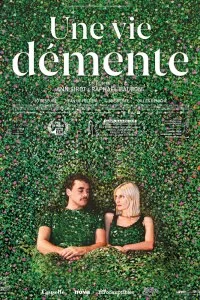 Постер Безумная жизнь (Une vie démente)