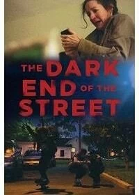 Постер Тёмная сторона улицы (The Dark End of the Street)