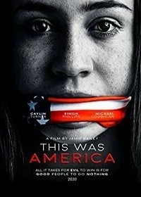 Постер Это была Америка (This Was America)