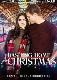 Постер Успеть домой на Рождество (Dashing Home for Christmas)