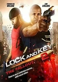 Постер Замок и ключ 2: Последствия (Lock & Key 2: The Fallout)