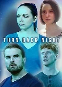 Постер Повернуть ночь вспять (Turn Back Night)