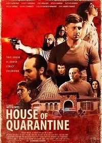 Постер Дом на карантине (House of Quarantine)