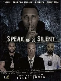 Постер Говори или молчи (Speak or Be Silent)