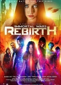 Постер Бессмертные войны: перерождение (The Immortal Wars: Rebirth)