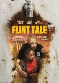 Постер Рассказ о Флинте (Flint Tale)