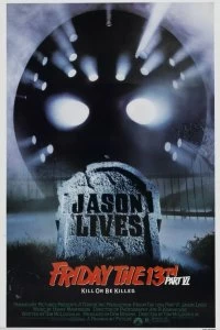 Постер Пятница 13-е — Часть 6: Джейсон жив! (Friday the 13th Part VI: Jason Lives)