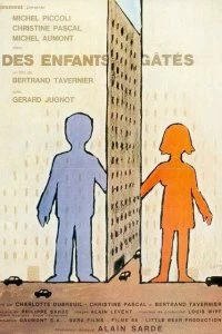 Постер Избалованные дети (Des enfants gâtés)