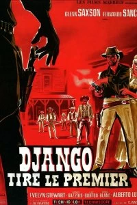 Постер Джанго стреляет первым (Django spara per primo)