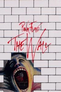 Постер Стена (Pink Floyd: The Wall)