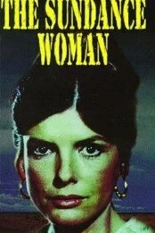 Постер Разыскивается: Женщина Санденса (Wanted: The Sundance Woman)