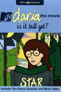 Постер Дарья - А Скоро Осень? (Daria in «Is It Fall Yet?»)