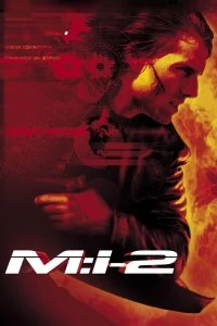 Постер Миссия: невыполнима 2 (Mission: Impossible II)