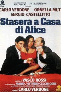 Постер Ночь с Алисой (Stasera a casa di Alice)