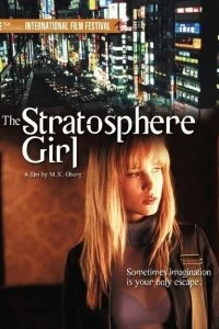 Постер Девушка из стратосферы (Stratosphere Girl)