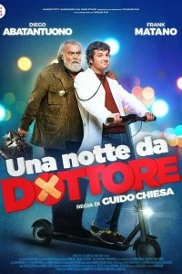 Постер Доктор по вызову (Una notte da dottore)