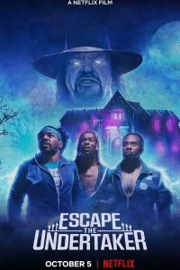 Постер Сбежать от гробовщика (Escape the Undertaker)