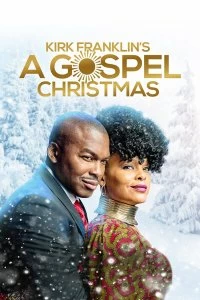 Постер Евангельское Рождество Кирка Франклина (Kirk Franklin's A Gospel Christmas)