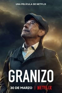 Постер Сущий град (Granizo)